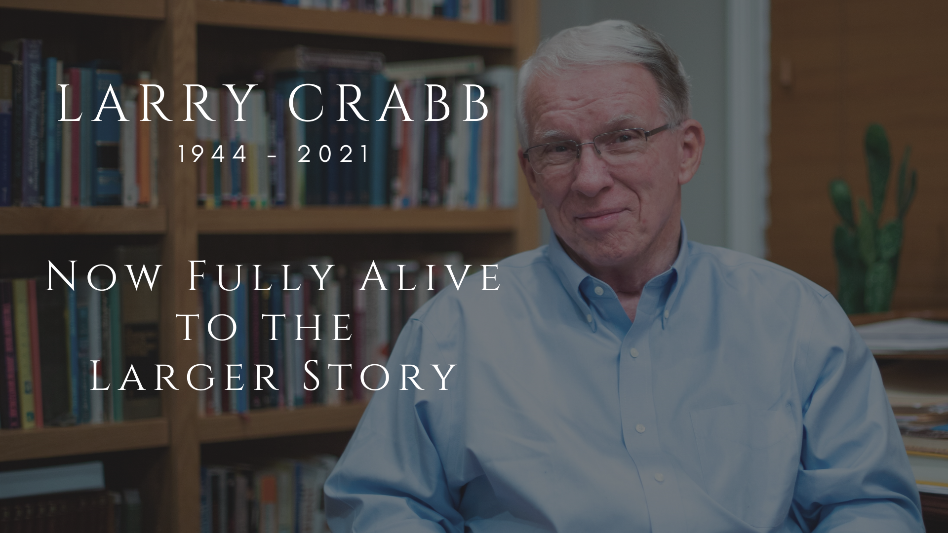 Larry Crabb Memorial Service – Charlotte