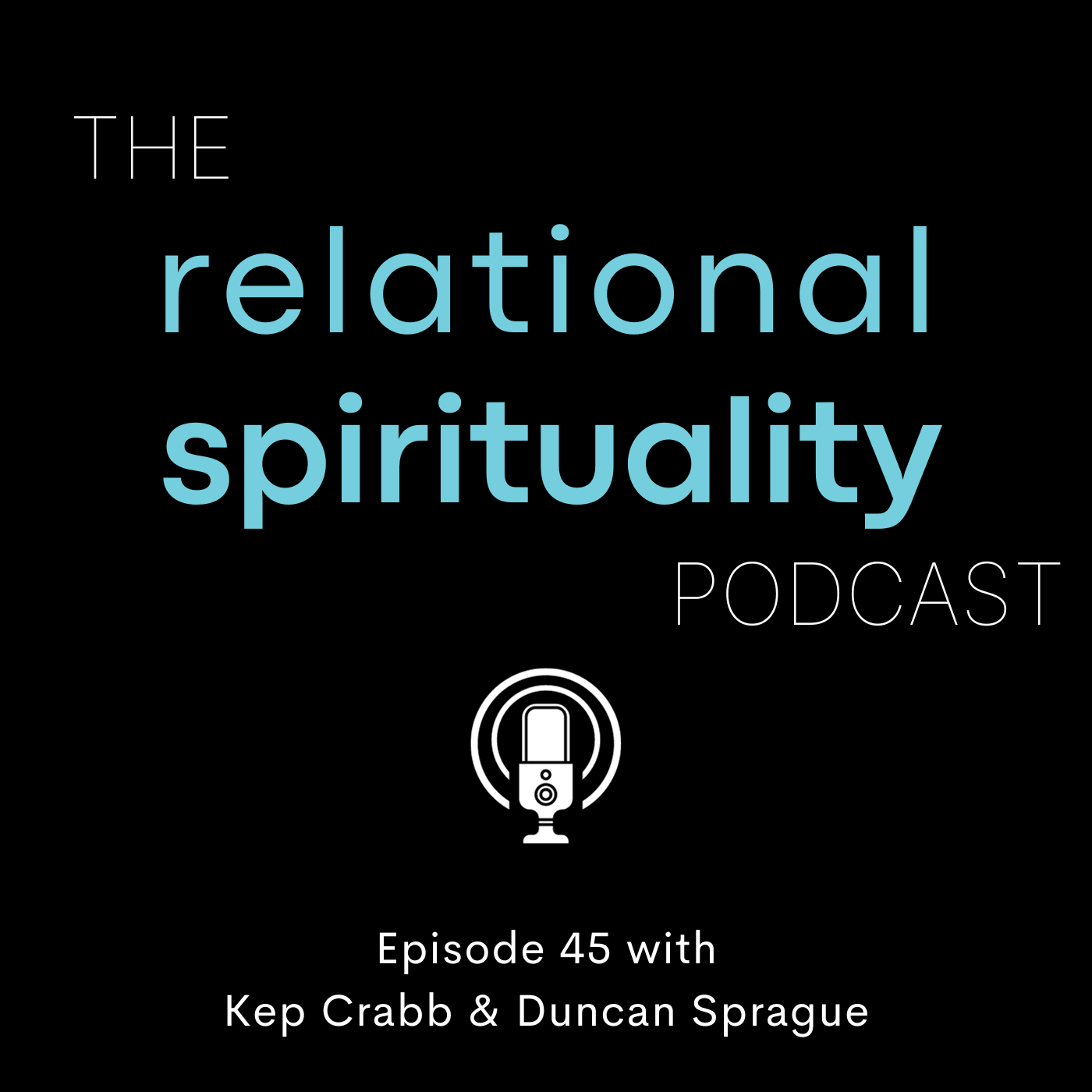 The Relational Spirituality Podcast Square (17)