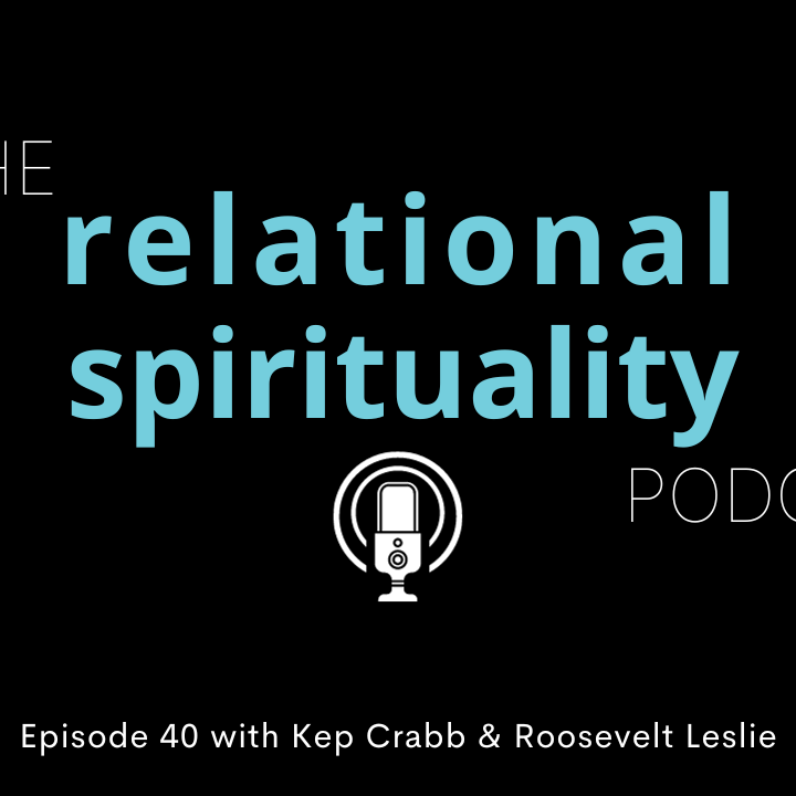 The Relational Spirituality Podcast YouTube (14)