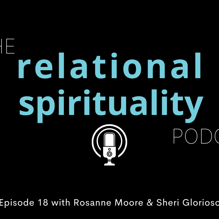 The Relational Spirituality Podcast YouTube